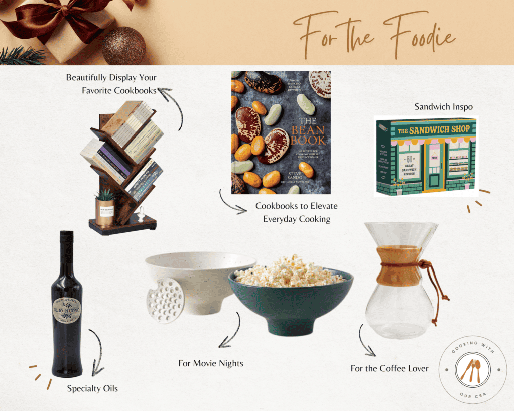 Collage image with label text: For the Foodie. Gift items from cookbook shelf, The Bean Book cookbook, selected holiday olive oil and handcrafted goods.
